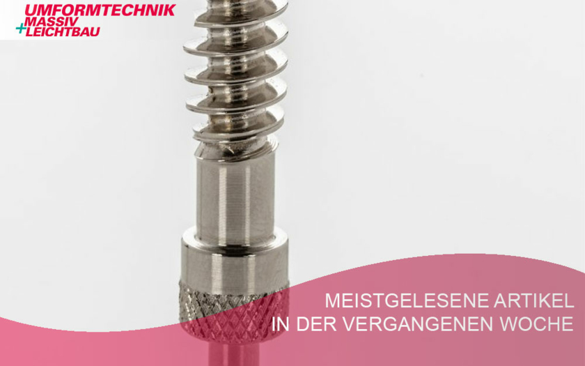 Meist-gelesen-Umformtechnik-KW-12.jpg