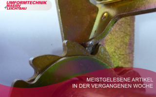 Meist-gelesen-Umformtechnik-KW-18.jpg