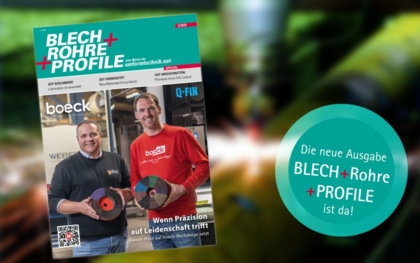 BLECH+ROHRE+PROFILE mit neuer Ausgabe am Start!
